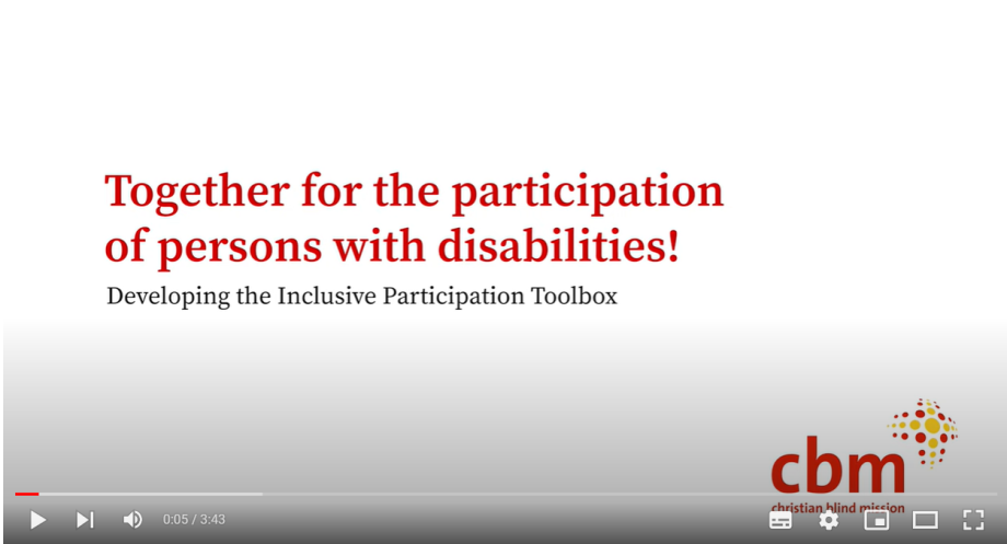 Screenshot of a YouTube video that says "Together for the participation of persons with disabilities. Developing the Inclusive Participation Toolbox."